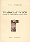 Tradycja i wybr - W. witkiewicz